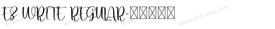 EZ WRITE REGULAR字体转换
